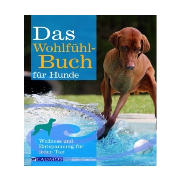 Buch "Das Wohlfühl-Buch für Hunde"
