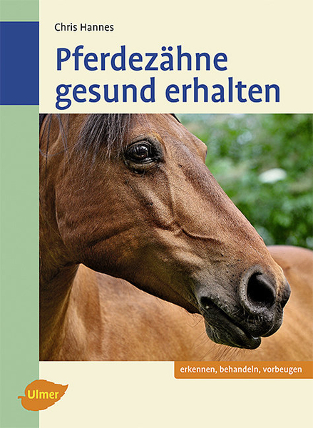 Buch "Pferdezähne gesund erhalten"